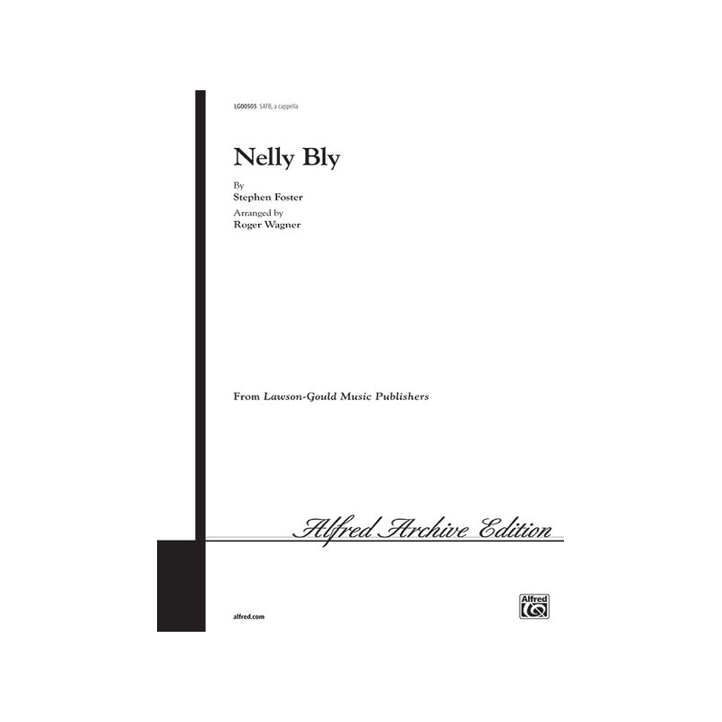 Foster, Stephen - Nelly Bly
