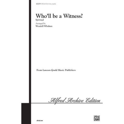 Who'll Be a Witness