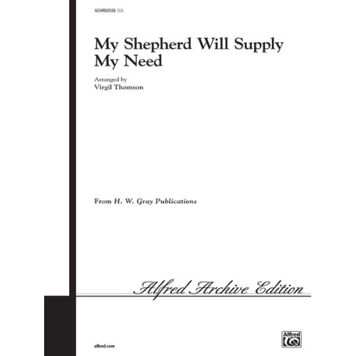 My Shepherd Will Supply My Need (SSA)