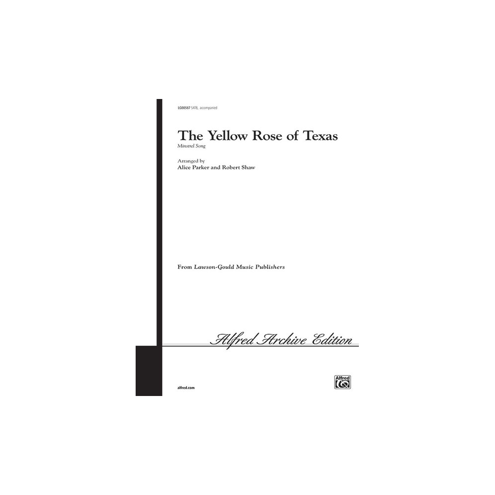 The Yellow Rose of Texas