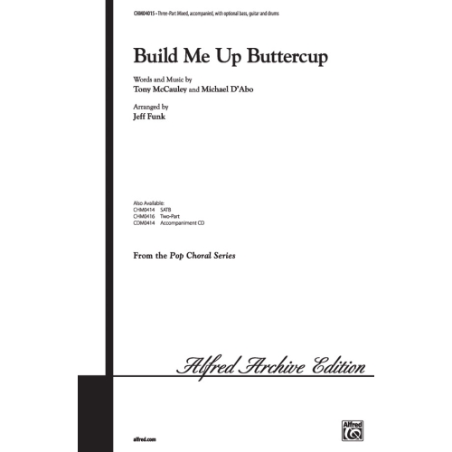 Build Me Up Buttercup (3Pt Mixed)