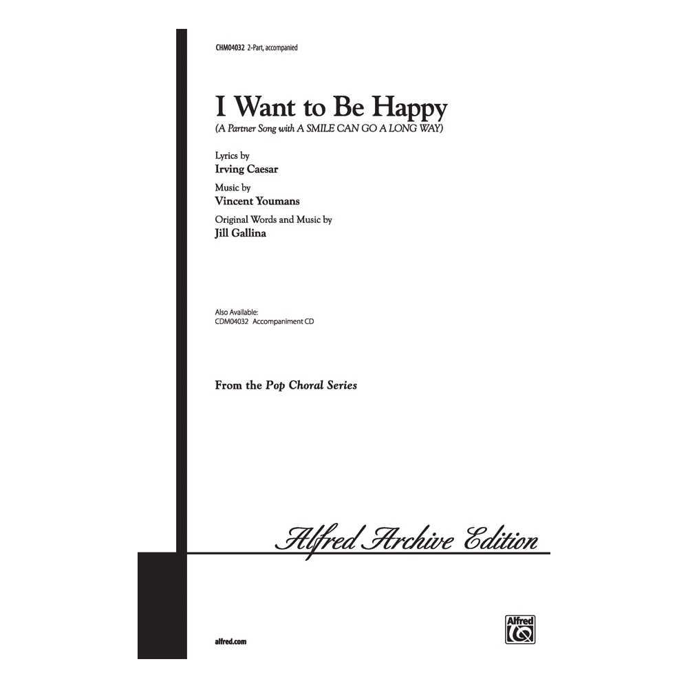 I Want to Be Happy (2pt)