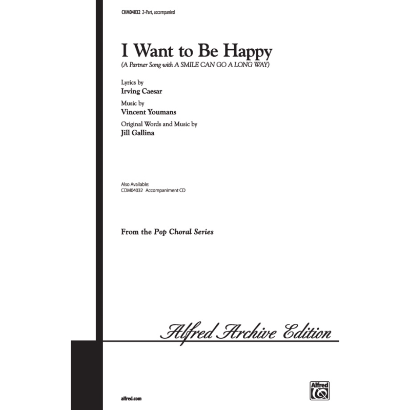 I Want to Be Happy (2pt)