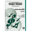 Williams, John - Double Trouble