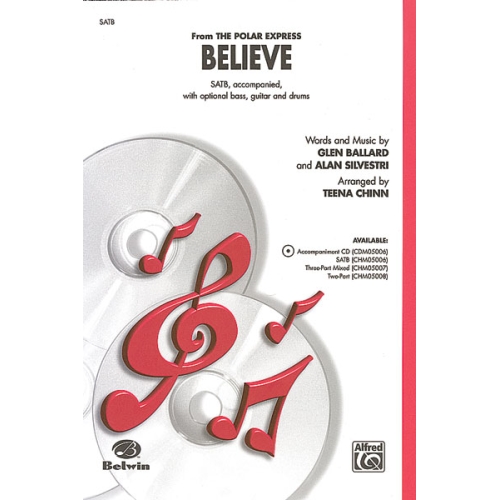 Believe. Polar Express (SATB)