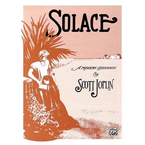 Joplin, Scott - Solace (A...