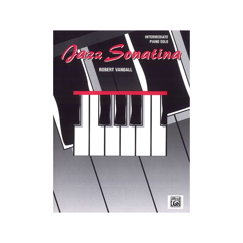 Vandall, Robert D. - Jazz Sonatina