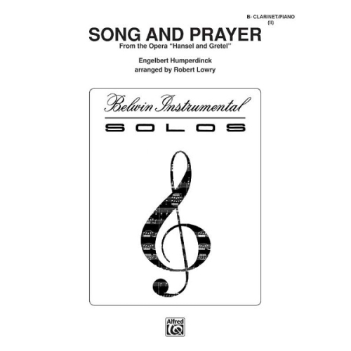 Humperdinck, Engelbert - Song and Prayer from Hansel and Gretel