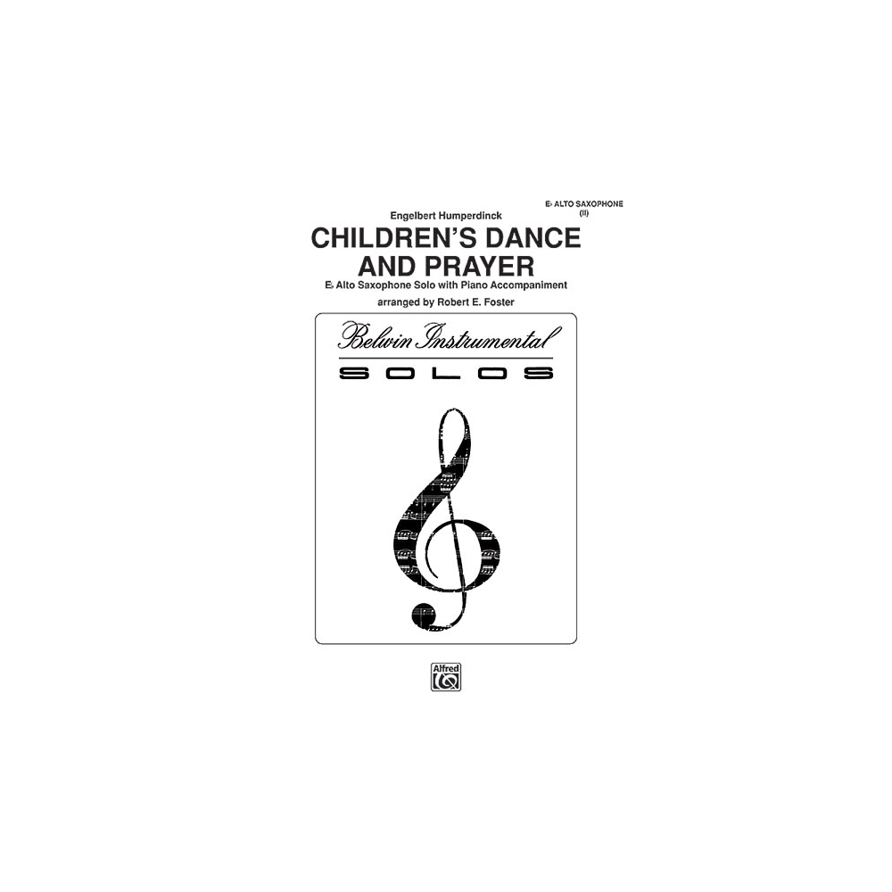 Humperdinck, Engelbert - Children's Dance and Prayer