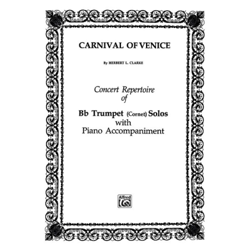 Clarke, Herbert L. - Carnival of Venice (Variations)