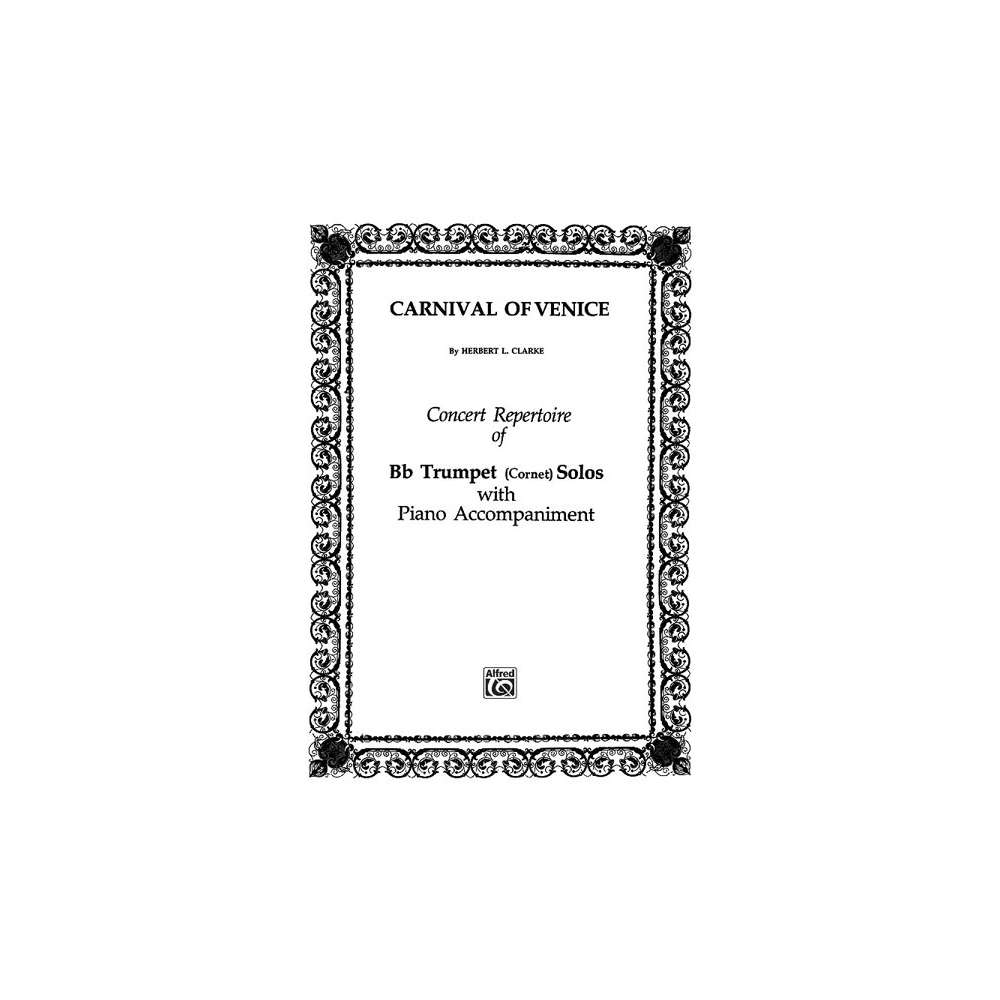 Clarke, Herbert L. - Carnival of Venice (Variations)