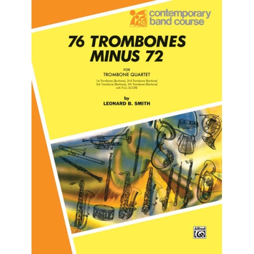 76 Trombones Minus 72