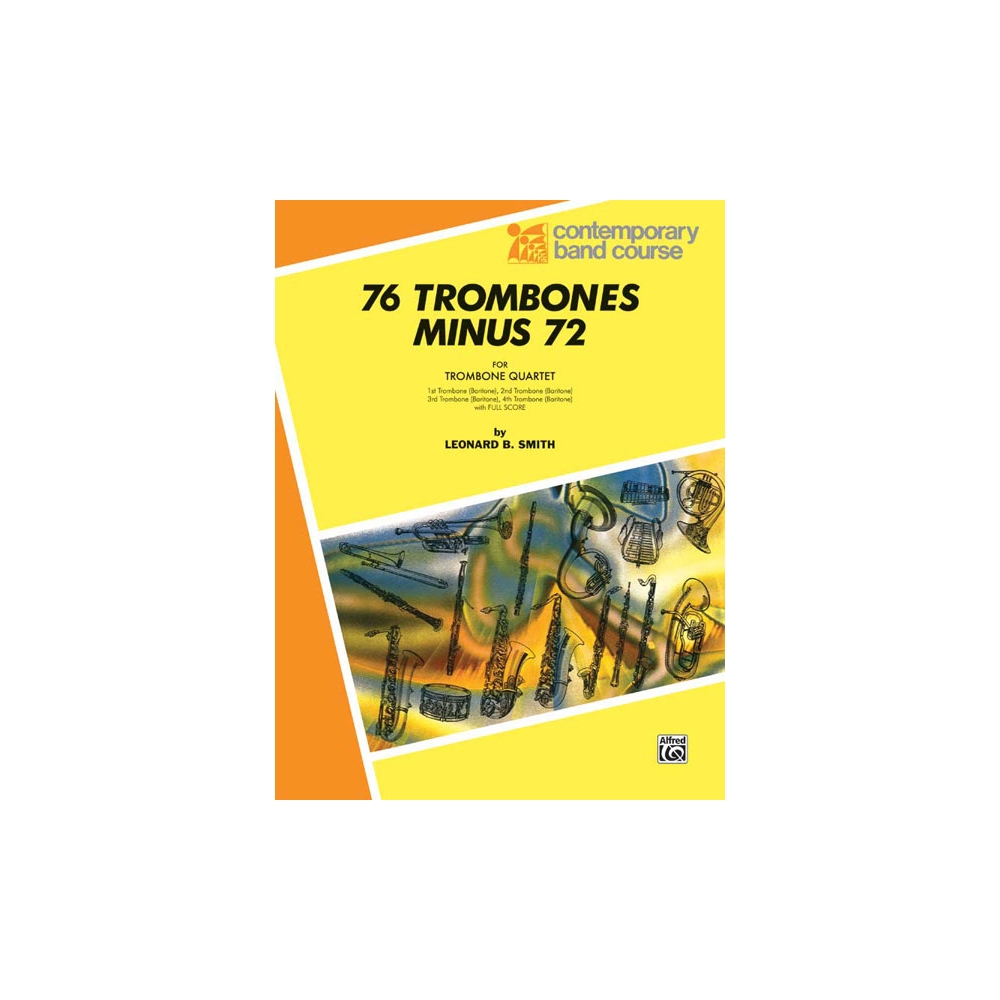 Smith, Leonard B. - 76 Trombones Minus 72