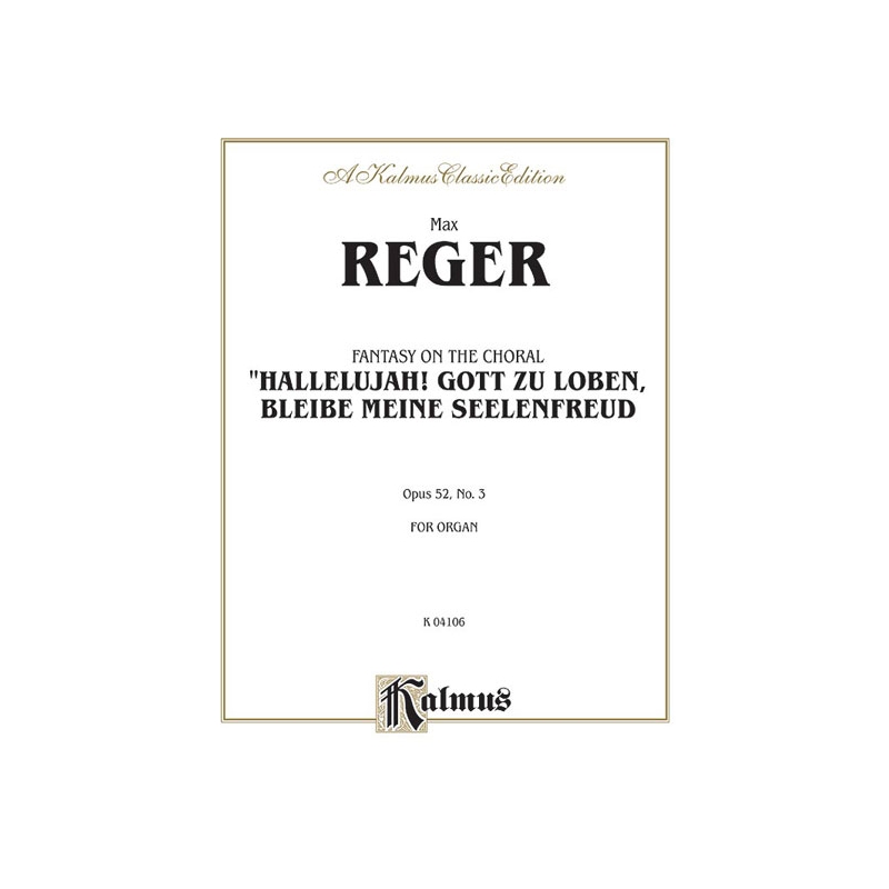 Reger, Max - Fantasy on the Chorale Hallelujah!
