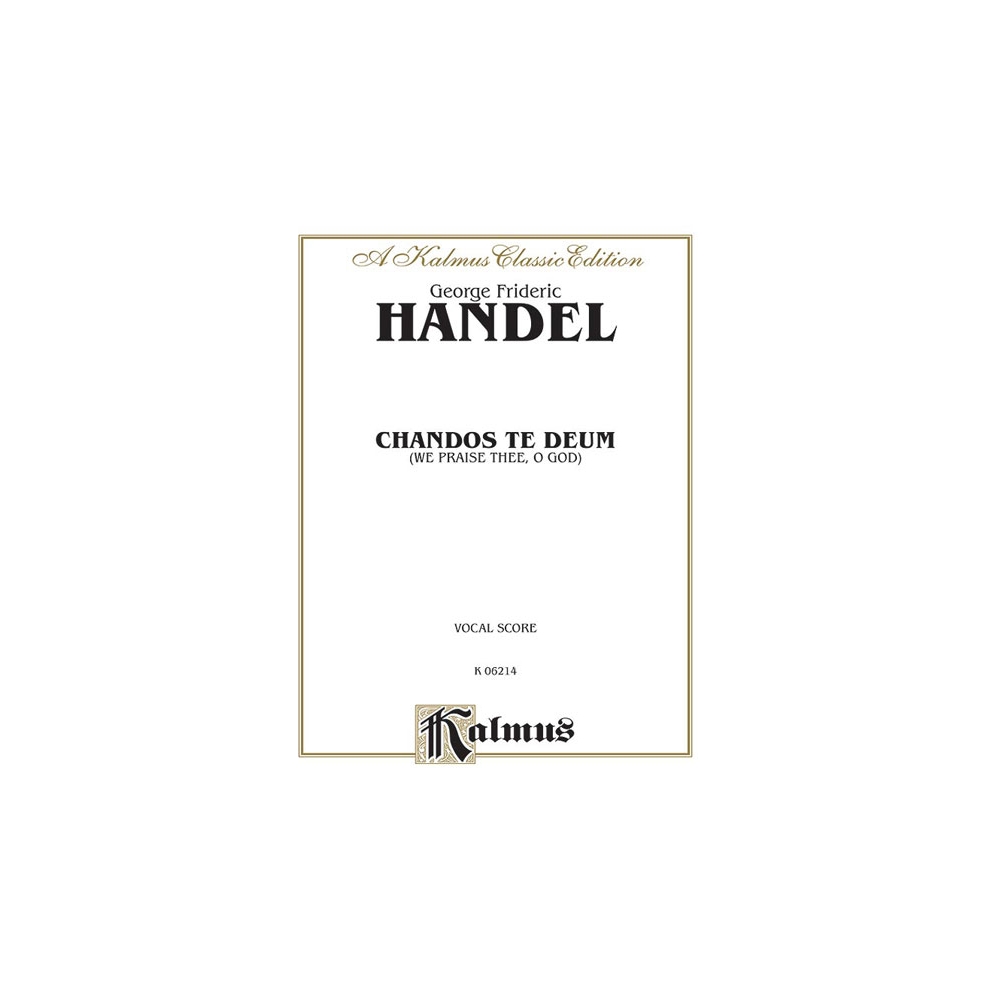 Händel, Georg Friedrich - Chandos Te Deum