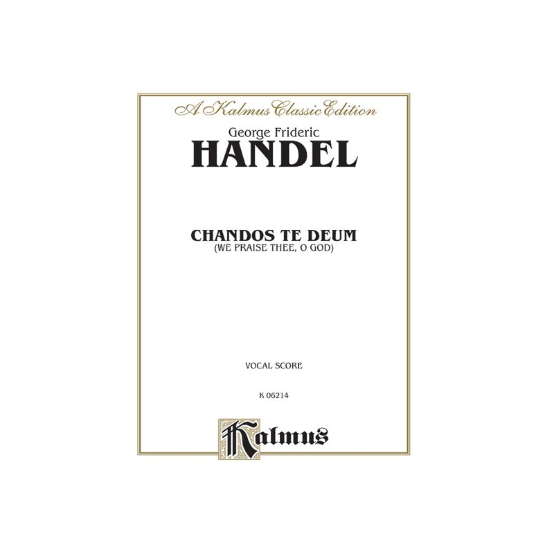 Händel, Georg Friedrich - Chandos Te Deum