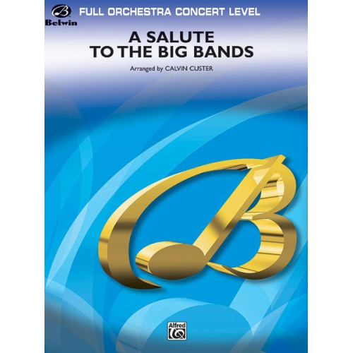 A Salute to the Big Bands