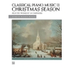 Classical Piano Music for the Christmas Season