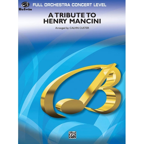 A Tribute to Henry Mancini