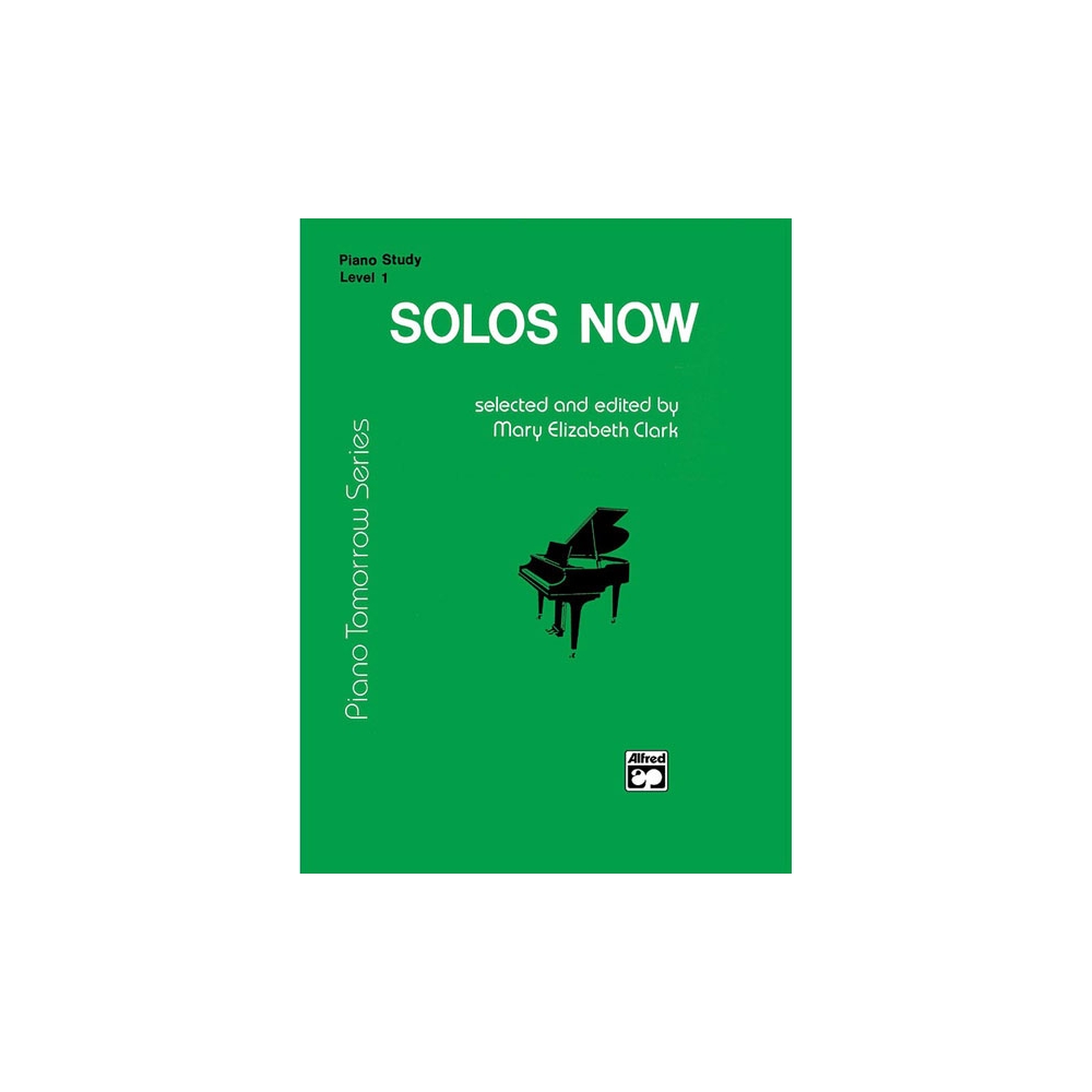 Piano Tomorrow Series: Solos Now, Level 1