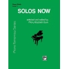 Piano Tomorrow Series: Solos Now, Level 1
