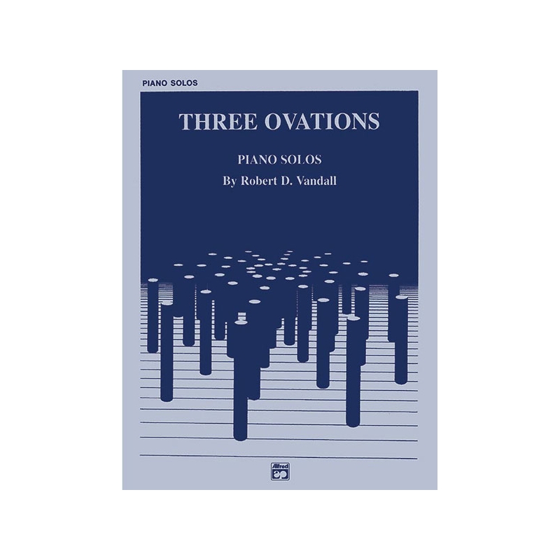Vandall, Robert D. - Three Ovations