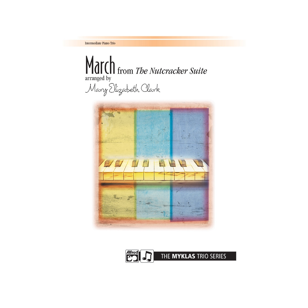 Tchaikovsky, Pyotr Ilyich - March from The Nutcracker Suite