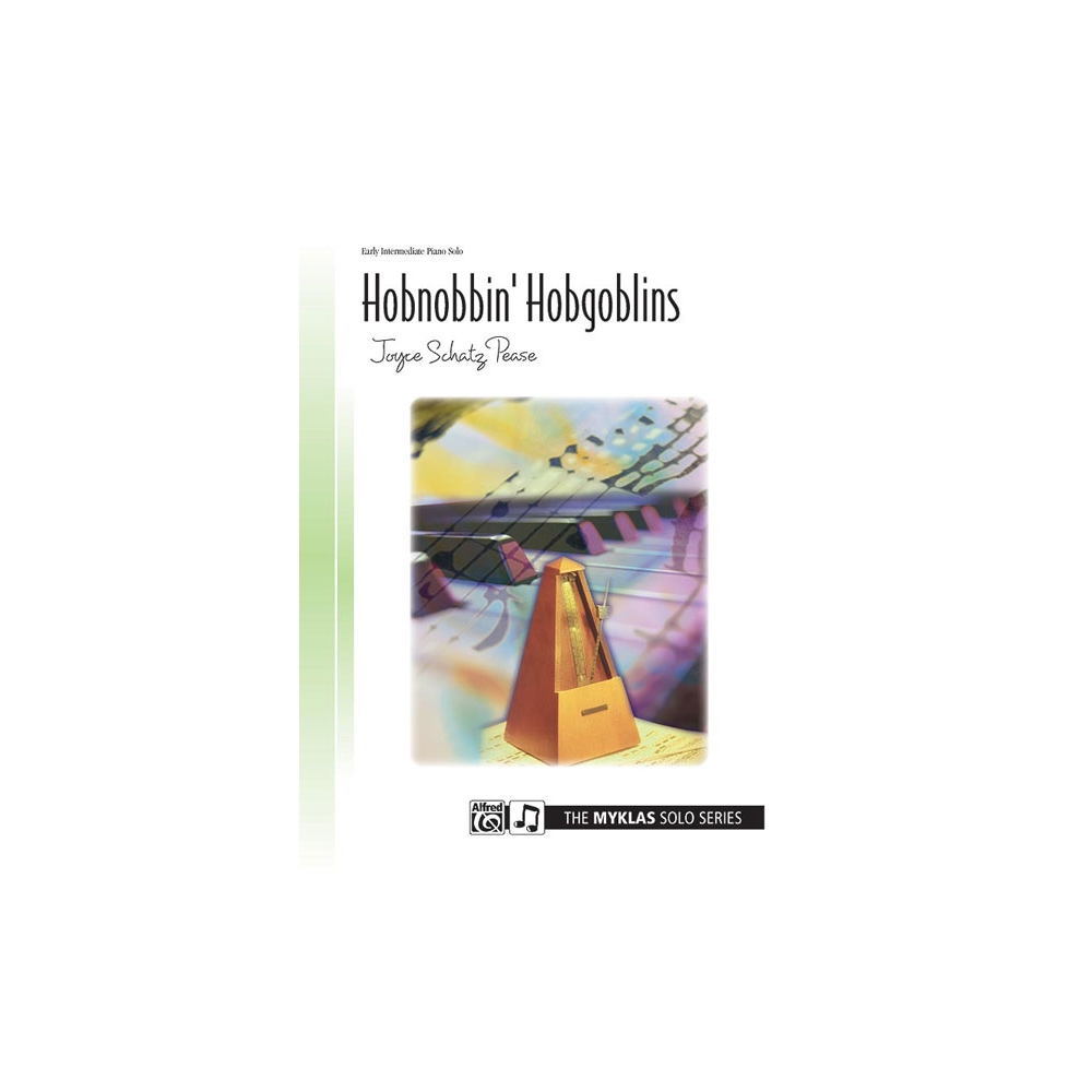 Pease, Joyce Schatz - Hobnobbin' Hobgoblins