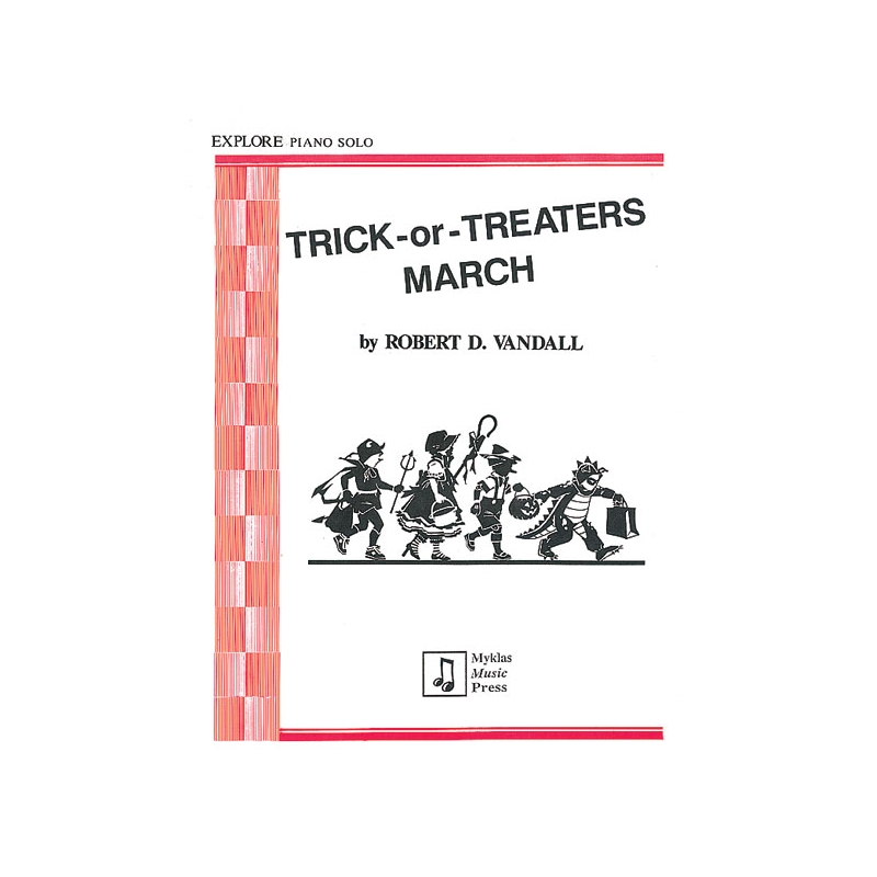 Vandall, Robert D. - Trick-or-Treater's March