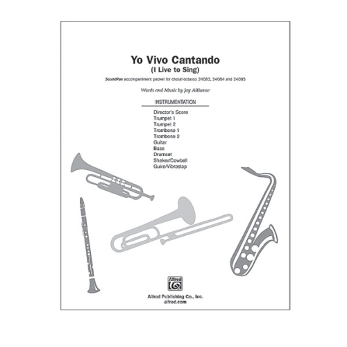 Althouse, Jay - Yo Vivo Cantando (I Live to Sing)