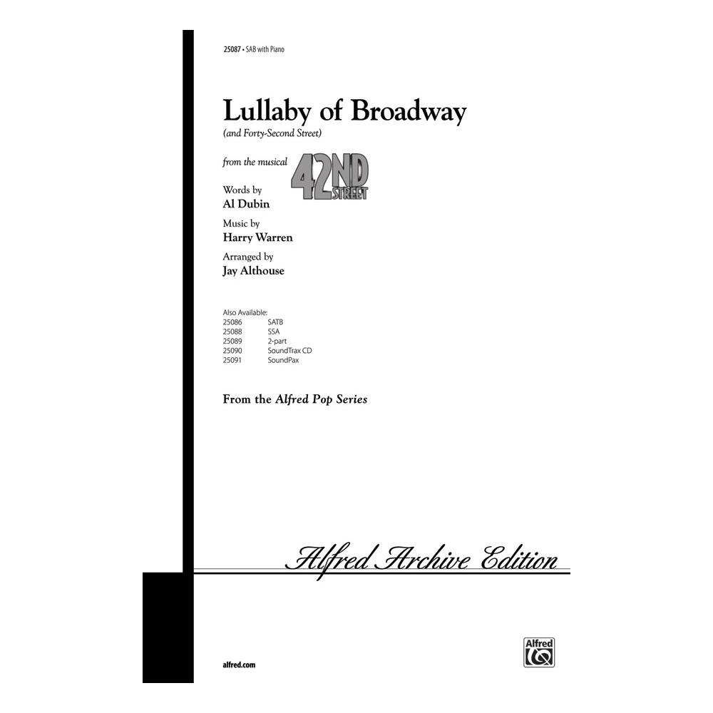 Lullaby of Broadway (42ndStreet) SAB