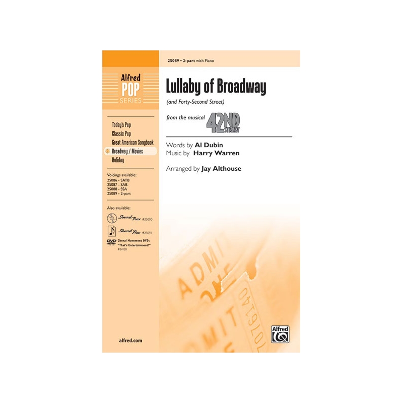 Dubin & Warren - Lullaby of Broadway and Forty-Second Street