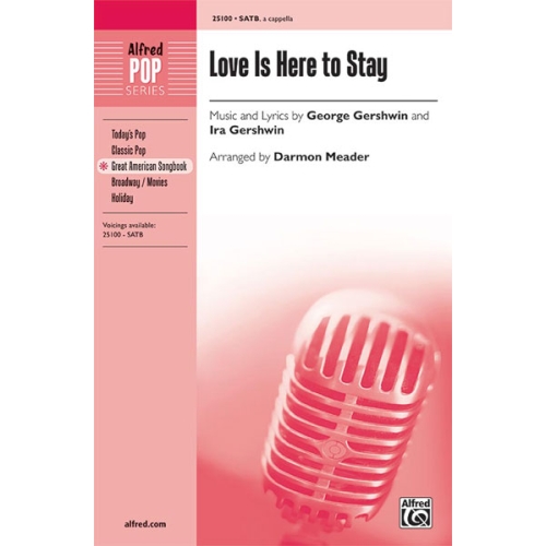 Gershwin & Gershwin - Love Is Here to Stay