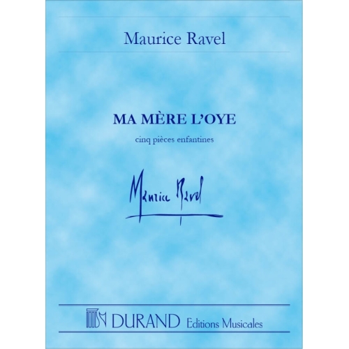 Ravel, Maurice - Ma Mere L'Oye (Orchestral)