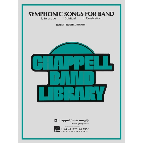 Bennett, Russell - Symphonic Songs for Band