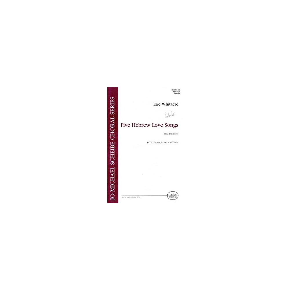 Whitacre, Eric - 5 Hebrew Love Songs