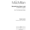 MacMillan, James - Benedicimus Deus caeli 