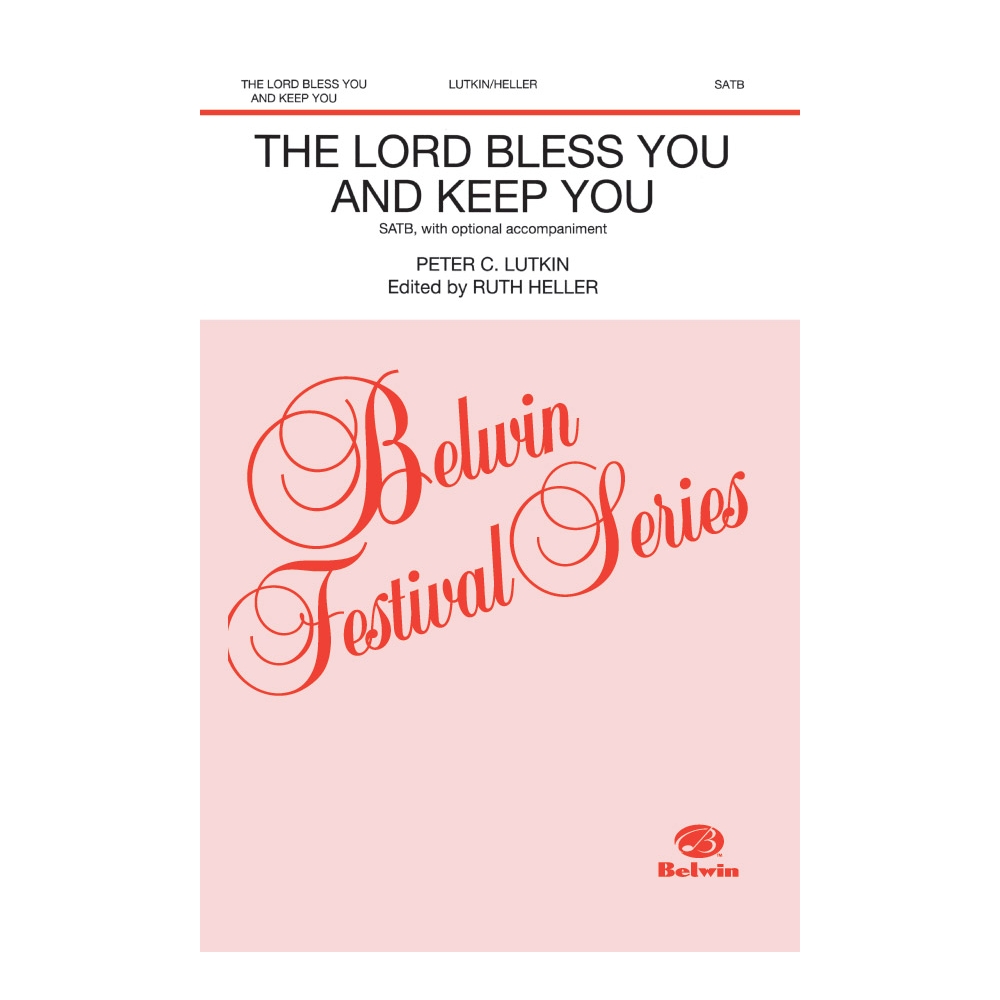 Lutkin, Peter C. - The Lord Bless You and Keep You