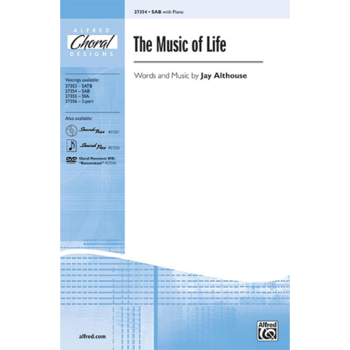The Music of Life SAB
