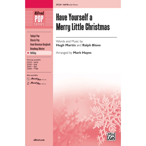 Have Yourslf Merry Little Christmas SATB