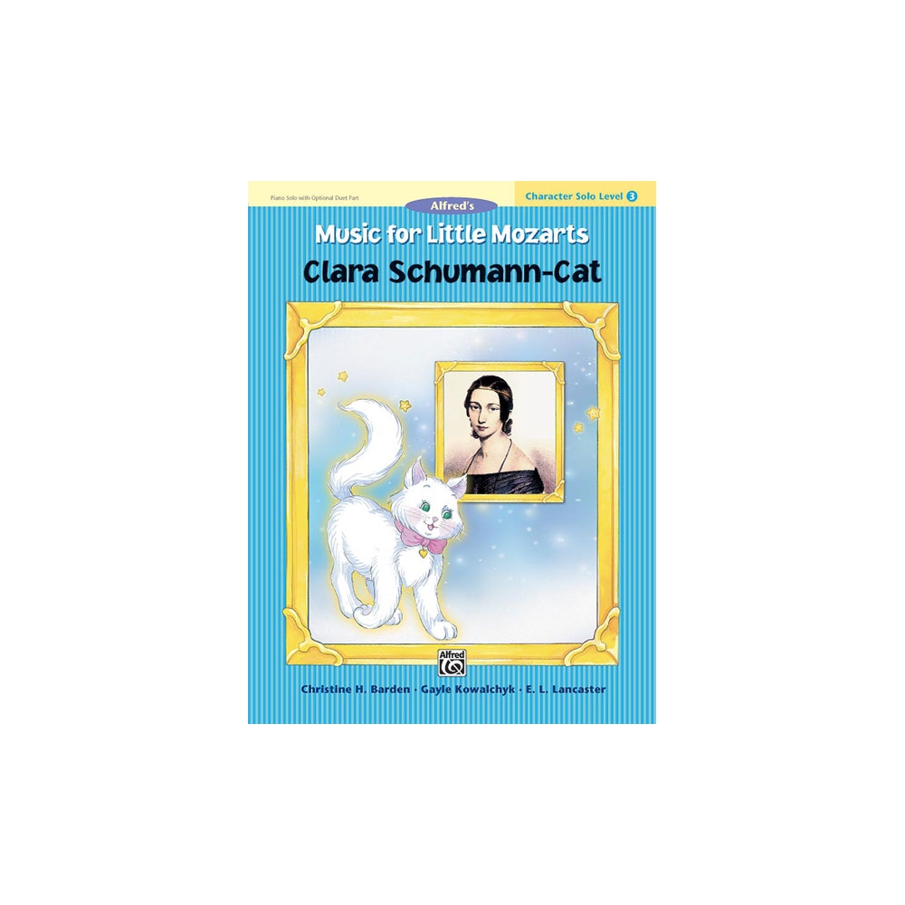 Barden & Kowalchyk - Music for Little Mozarts: Cl Schumann-Cat, Level 3