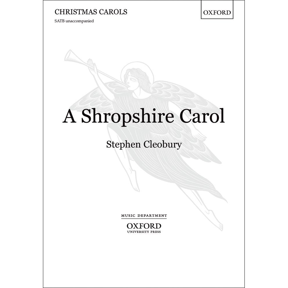 Cleobury, Stephen - A Shropshire Carol