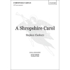 Cleobury, Stephen - A Shropshire Carol