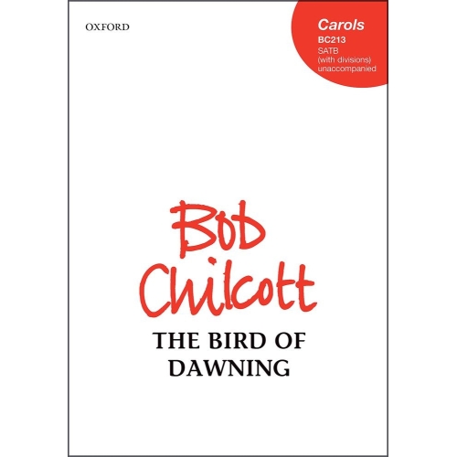 Chilcott, Bob - The Bird of...