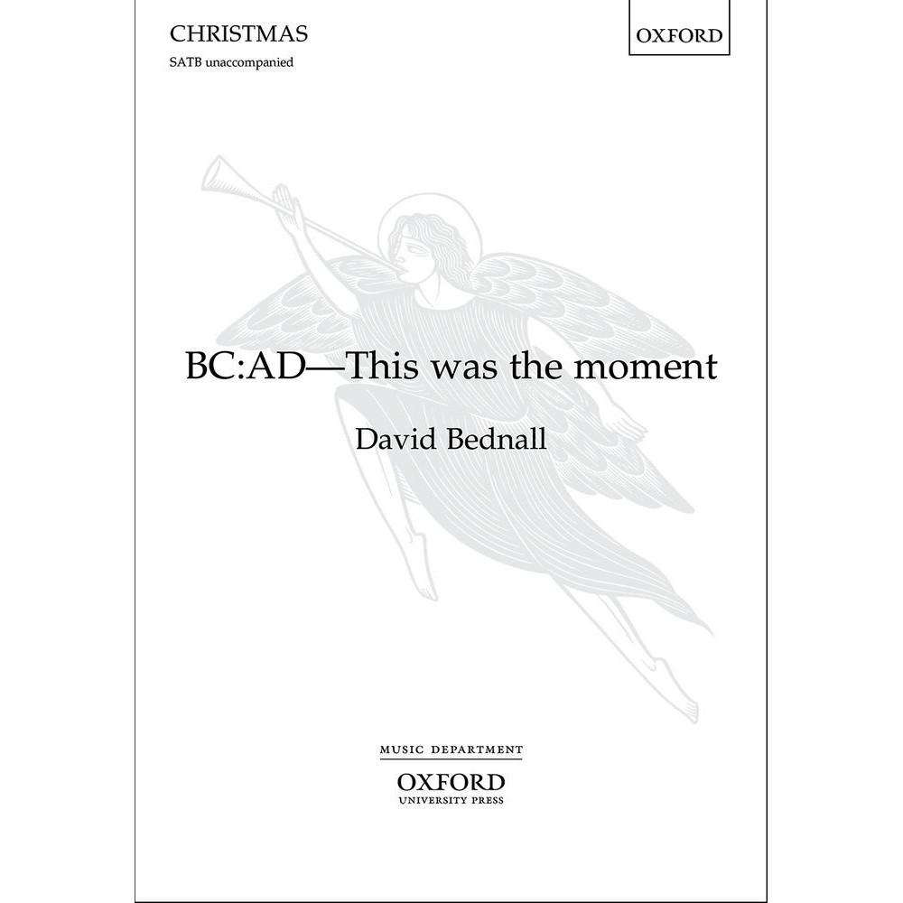 Bednall, David - BC: AD - This was the moment