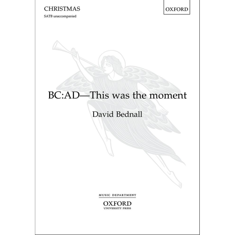 Bednall, David - BC: AD - This was the moment