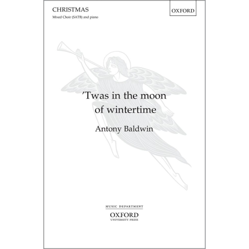 Baldwin, Antony - Twas in...