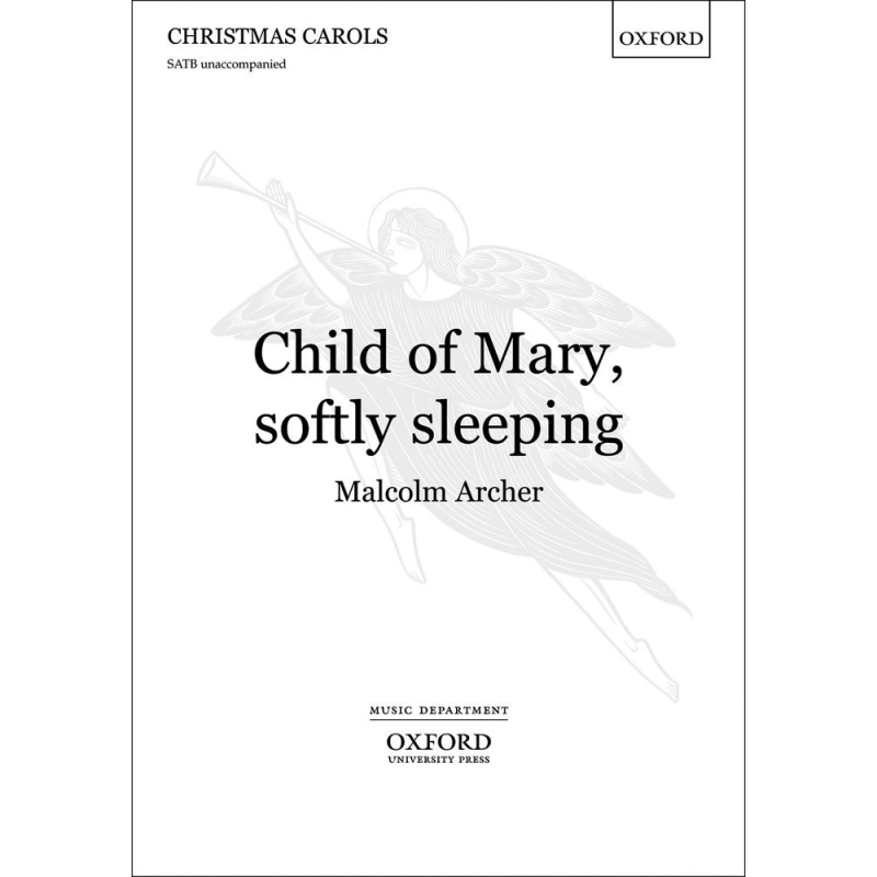 Archer, Malcolm - Child of Mary, softly sleeping