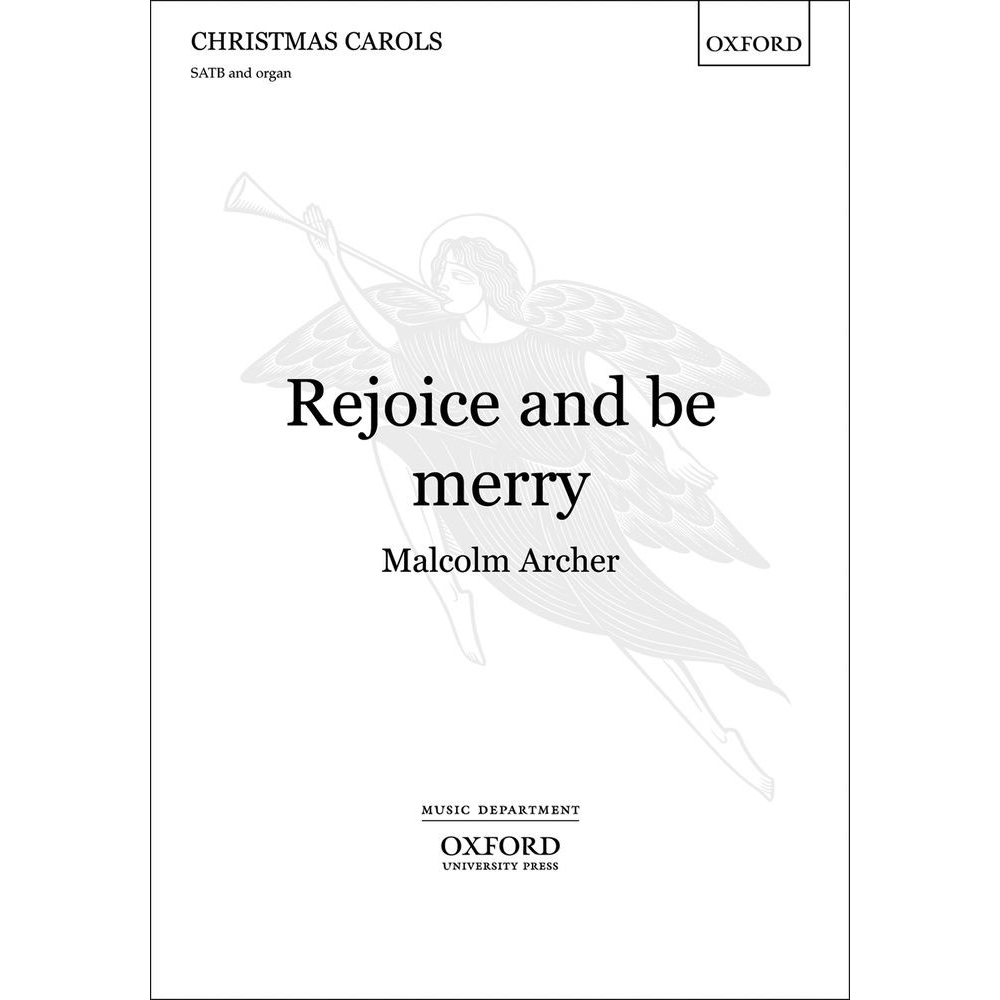 Archer, Malcolm - Rejoice and be merry