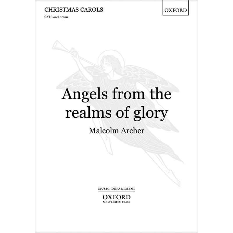 Archer, Malcolm - Angels, from the realms of glory
